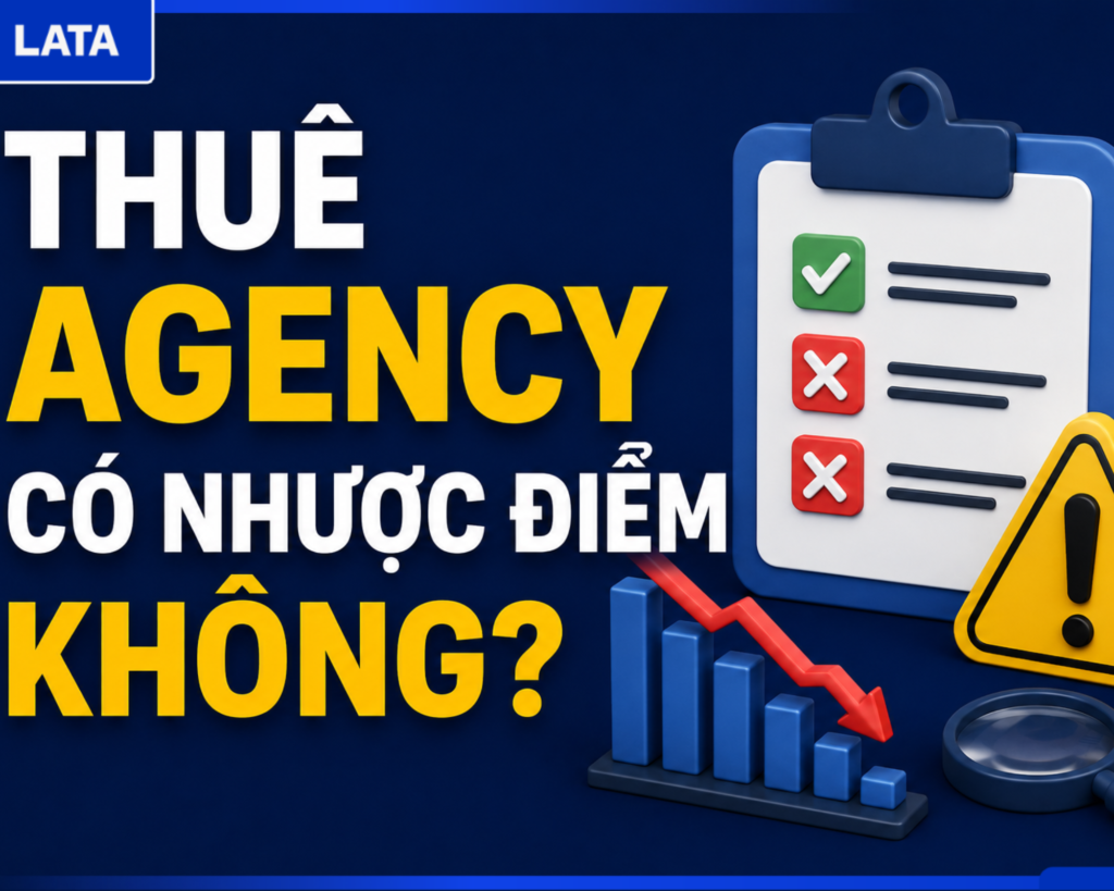 Thuê Agency Có Nhược Điểm Không?