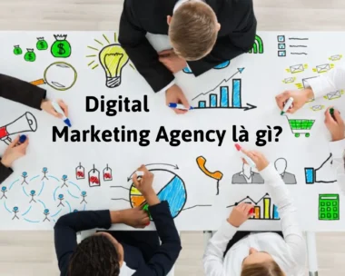 Digital Marketing Agency là gì?