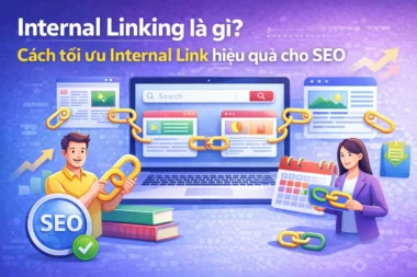 Internal Linking là gì Cách tối ưu Internal Link hiệu quả cho SEO